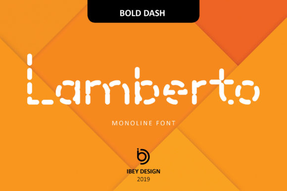 Lamberto Bold Dash: A Bold Display Font for Campaigns