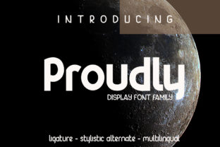 Proudly: A Playful Display Font for Branding