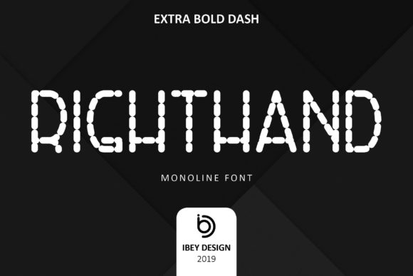 Right Hand Exta Bold Dash Font Review