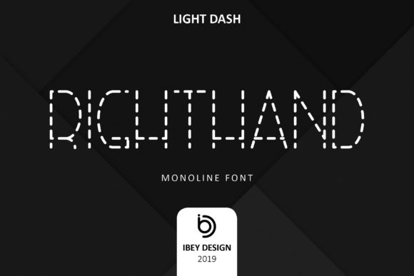 Right Hand Light Dash: A Modern Typeface for Branding